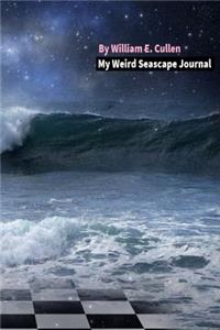 My Weird Seascape Journal