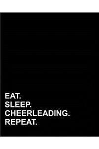 Eat Sleep Cheerleading Repeat