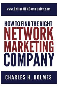How to Find the Right Network Marketing Company