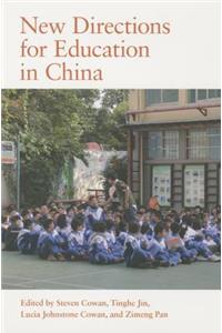 New Directions for Education in China
