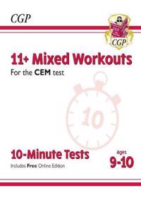 New 11+ CEM 10-Minute Tests: Mixed Workouts - Ages 9-10 (with Online Edition)