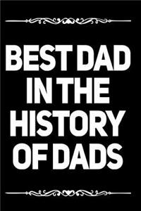 Best Dad in the History of Dads