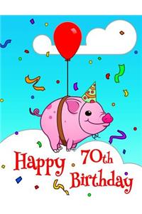 Happy 70th Birthday