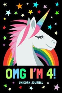 Omg I'm 4! Unicorn Journal