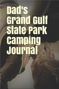 Dad's Grand Gulf State Park Camping Journal