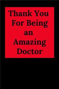 Thank You for Being an Amazing Doctor