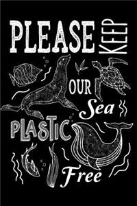 Keep The Sea Plastic Free