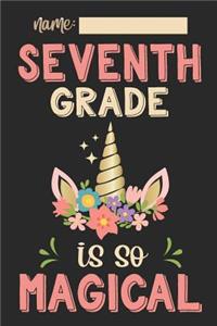 Seventh Grade Is So Magical