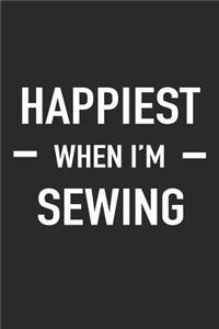 Happiest When I'm Sewing