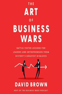 Art of Business Wars Lib/E