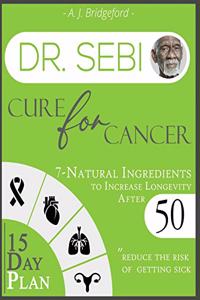 Dr. Sebi Cure for Cancer