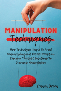 Manipulation Techniques
