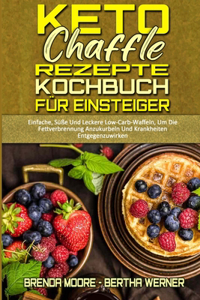 Keto Chaffle Rezepte Kochbuch Für Einsteiger