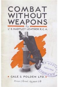 Combat without Weapons