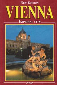 Vienna: Imperial City