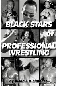 Black Stars of Professional Wrestling
