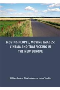 Moving People, Moving Images