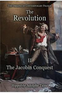 Revolution - II: The Jacobin Conquest