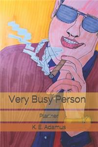 Very Busy Person Planner