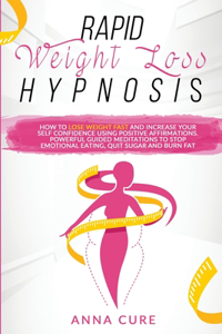 Rapid Weight Loss Hypnosis