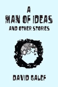 Man of Ideas and Other Stories