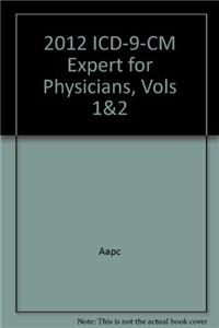 2012 ICD-9-CM Expert for Physicians, Vols 1&2