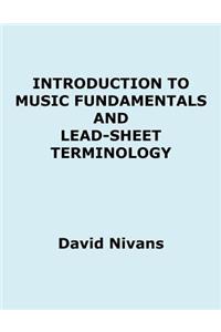 Introduction to Music Fundamentals and Lead-Sheet Terminology