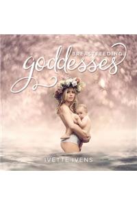 Breastfeeding Goddesses
