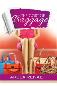 The Cost of Baggage