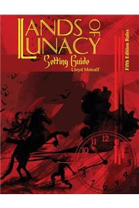 Lands of Lunacy