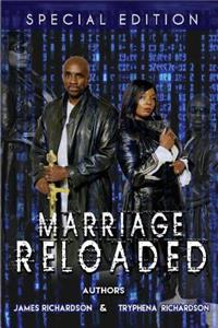 Marriage Reloaded