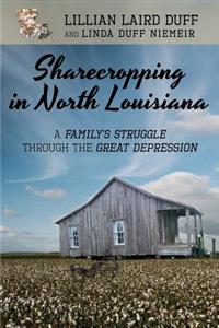 Sharecropping in North Louisiana