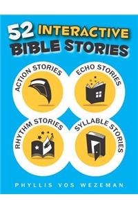 52 Interactive Bible Stories