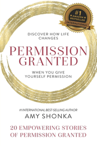 Permission Granted- Amy Shonka