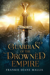 Guardian of the Drowned Empire