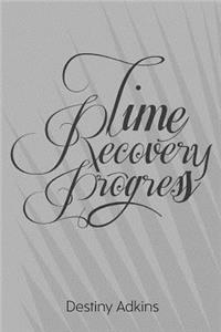 Time Progress Recovery