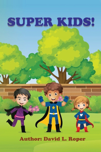 Super Kids!