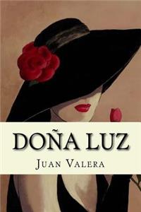 Doña Luz (Spanish Edition)