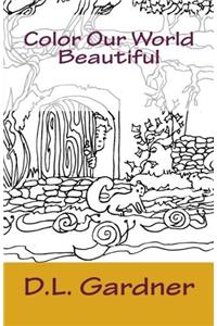 Color Our World Beautiful