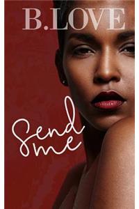 Send Me
