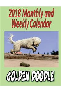 2018 Monthly and Weekly Calendar Golden Doodle