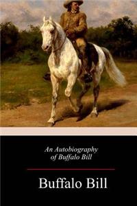 Autobiography of Buffalo Bill