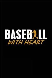 Baseball with Heart