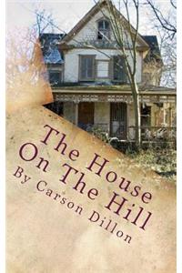 House On The Hill