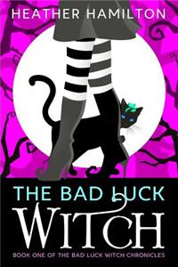 The Bad Luck Witch
