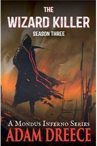 Wizard Killer - Season Three