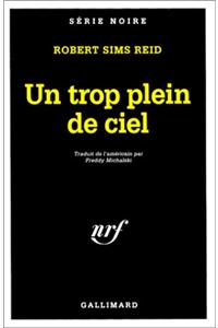Trop Plein de Ciel