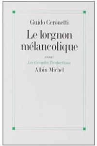 Lorgnon Melancolique (Le)