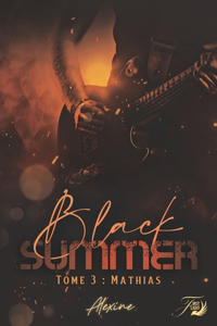 Black Summer tome 3