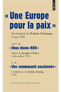 Une Europe Pour La Paix. Suivi de 